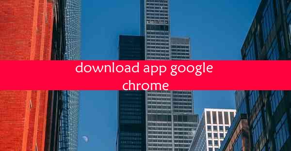 download app google chrome