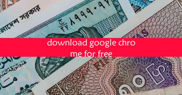 download google chrome for free