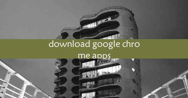 download google chrome apps