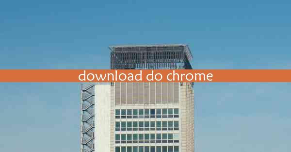 download do chrome